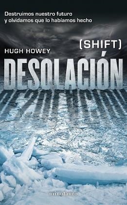 DESOLACIÓN | 9788445002001 | HOWEY, HUGH | Llibreria Aqualata | Comprar libros en catalán y castellano online | Comprar libros Igualada