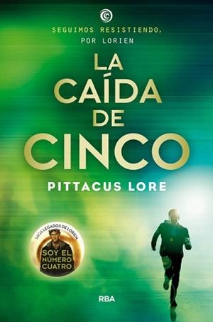 CAÍDA DE CINCO, LA (LEGADOS DE LORIEN IV) | 9788427207004 | LORE, PITTACUS | Llibreria Aqualata | Comprar llibres en català i castellà online | Comprar llibres Igualada