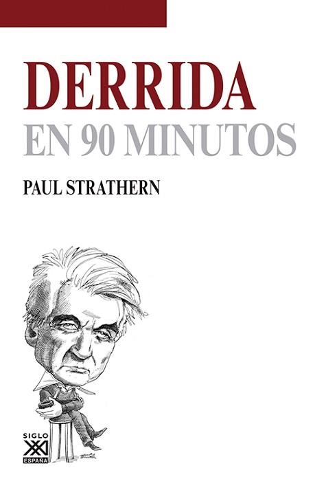 DERRIDA EN 90 MINUTOS | 9788432316630 | STRATHERN, PAUL | Llibreria Aqualata | Comprar libros en catalán y castellano online | Comprar libros Igualada