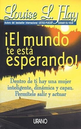 MUNDO TE ESTA ESPERANDO, EL | 9788479531652 | HAY, LOUISE | Llibreria Aqualata | Comprar llibres en català i castellà online | Comprar llibres Igualada