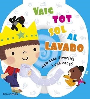 VAIG TOT SOL AL LAVABO | 9788490572740 | DIVERSOS AUTORS | Llibreria Aqualata | Comprar libros en catalán y castellano online | Comprar libros Igualada