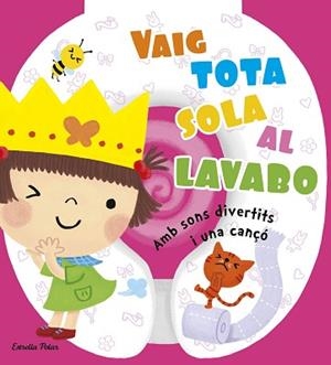 VAIG TOTA SOLA AL LAVABO | 9788490572757 | DIVERSOS AUTORS | Llibreria Aqualata | Comprar libros en catalán y castellano online | Comprar libros Igualada