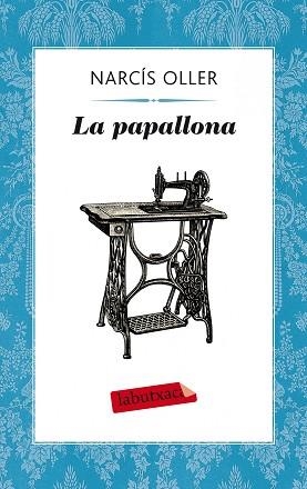 PAPALLONA, LA | 9788499308357 | OLLER, NARCÍS | Llibreria Aqualata | Comprar libros en catalán y castellano online | Comprar libros Igualada