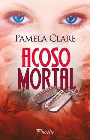 ACOSO MORTAL | 9788415433453 | CLARE, PAMELA | Llibreria Aqualata | Comprar libros en catalán y castellano online | Comprar libros Igualada