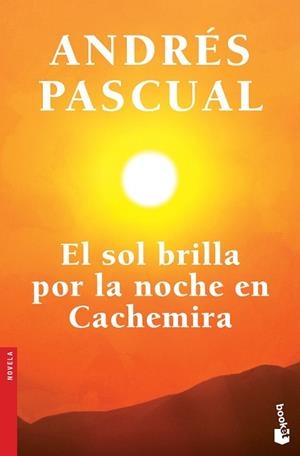 SOL BRILLA POR LA NOCHE EN CACHEMIRA, EL | 9788408123736 | PASCUAL, ANDRÉS | Llibreria Aqualata | Comprar llibres en català i castellà online | Comprar llibres Igualada