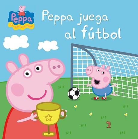 PEPPA JUEGA AL FÚTBOL (PEPPA PIG) | 9788448837822 | Llibreria Aqualata | Comprar libros en catalán y castellano online | Comprar libros Igualada