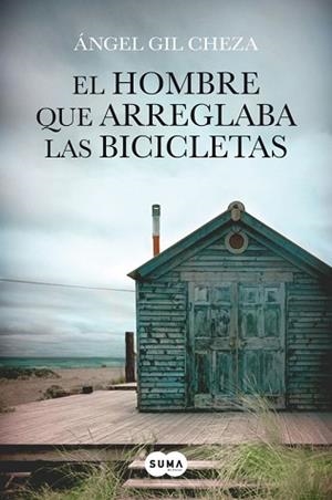 HOMBRE QUE ARREGLABA LAS BICICLETAS, EL | 9788483656372 | GIL CHEZA, ANGEL | Llibreria Aqualata | Comprar libros en catalán y castellano online | Comprar libros Igualada
