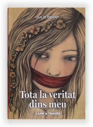 TOTA LA VERITAT DINS MEU | 9788466134156 | BERRY, JULIE | Llibreria Aqualata | Comprar libros en catalán y castellano online | Comprar libros Igualada