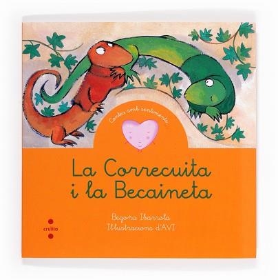 CORRECUITA I LA BECAINETA, LA | 9788466131643 | IBARROLA, BEGOÑA | Llibreria Aqualata | Comprar libros en catalán y castellano online | Comprar libros Igualada