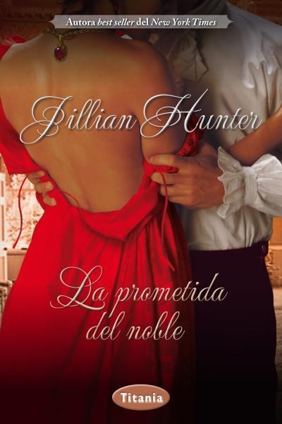 PROMETIDA DEL NOBLE, LA | 9788492916603 | HUNTER, JILLIAN | Llibreria Aqualata | Comprar libros en catalán y castellano online | Comprar libros Igualada