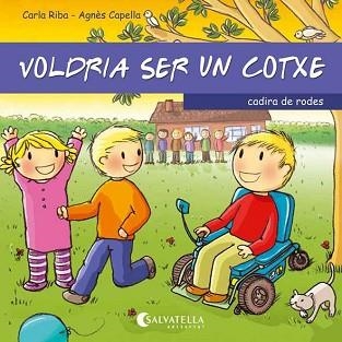 VOLDRIA SER UN COTXE | 9788484127918 | RIBA PELAGHI, CARLA | Llibreria Aqualata | Comprar libros en catalán y castellano online | Comprar libros Igualada