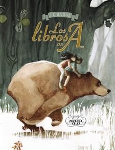 LIBROS DE A, LOS | 9788424649371 | BADAL, JOSEP LLUÍS | Llibreria Aqualata | Comprar libros en catalán y castellano online | Comprar libros Igualada