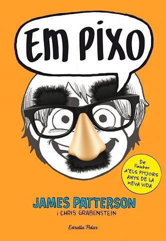 EM PIXO | 9788490574188 | PATTERSON, JAMES / GRABENSTEIN, CHRIS | Llibreria Aqualata | Comprar libros en catalán y castellano online | Comprar libros Igualada