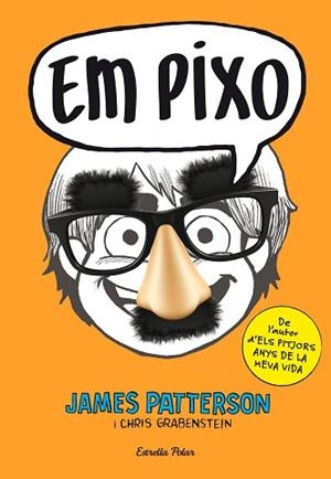 EM PIXO | 9788490574188 | PATTERSON, JAMES / GRABENSTEIN, CHRIS | Llibreria Aqualata | Comprar libros en catalán y castellano online | Comprar libros Igualada
