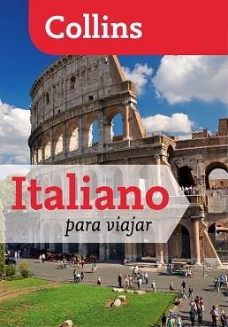 ITALIANO PARA VIAJAR (COLLINS) | 9788425351921 | Llibreria Aqualata | Comprar libros en catalán y castellano online | Comprar libros Igualada