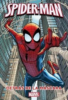 SPIDER-MAN. DETRÁS DE LA MÁSCARA | 9788415343653 | MARVEL | Llibreria Aqualata | Comprar libros en catalán y castellano online | Comprar libros Igualada