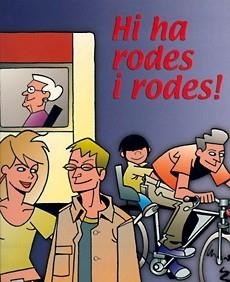 HI HA RODES I RODES (CIUTAT I NATURA 33) | 9788483343838 | CARBO, JOAQUIM / IL.LUSTRACIONS ZUERAS, MIQUEL | Llibreria Aqualata | Comprar llibres en català i castellà online | Comprar llibres Igualada