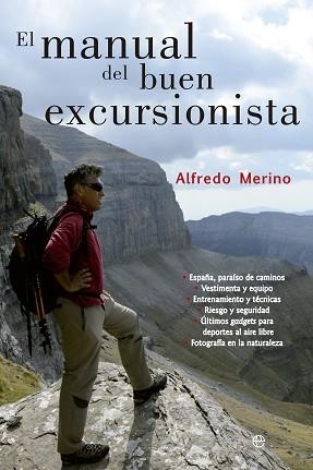MANUAL DEL BUEN EXCURSIONISTA, EL | 9788499708607 | MERINO, ALFREDO | Llibreria Aqualata | Comprar libros en catalán y castellano online | Comprar libros Igualada