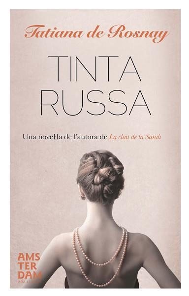 TINTA RUSSA | 9788415645405 | DE ROSNAY, TATIANA | Llibreria Aqualata | Comprar libros en catalán y castellano online | Comprar libros Igualada