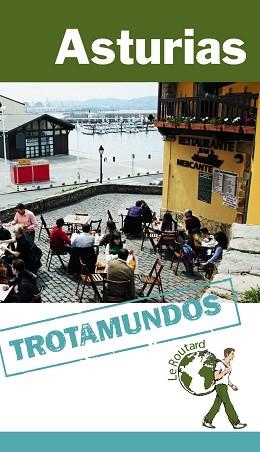 ASTURIAS (TROTAMUNDOS) | 9788415501428 | GLOAGUEN, PHILIPPE | Llibreria Aqualata | Comprar libros en catalán y castellano online | Comprar libros Igualada