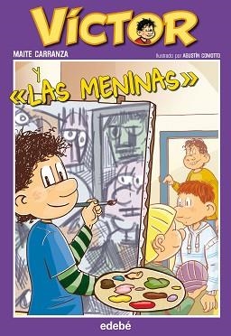 VÍCTOR Y "LAS MENINAS" | 9788468312453 | CARRANZA, MAITE / COMOTTO, AGUSTIN (IL·LUSTR) | Llibreria Aqualata | Comprar libros en catalán y castellano online | Comprar libros Igualada