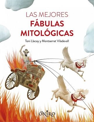 MEJORES FÁBULAS MITOLÓGICAS, LAS | 9788497547611 | LLACAY, TONY / VILADEVALL, MONTSERRAT  | Llibreria Aqualata | Comprar libros en catalán y castellano online | Comprar libros Igualada