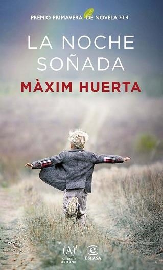 NOCHE SOÑADA, LA | 9788467041187 | HUERTA, MÀXIM  | Llibreria Aqualata | Comprar libros en catalán y castellano online | Comprar libros Igualada