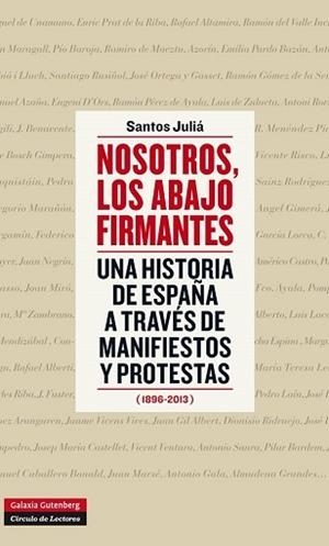 NOSOTROS, LOS ABAJO FIRMANTES | 9788415863434 | JULIÁ, SANTOS | Llibreria Aqualata | Comprar libros en catalán y castellano online | Comprar libros Igualada