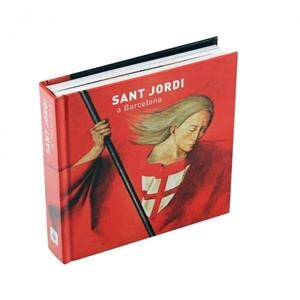 SANT JORDI A BARCELONA | 9788498505139 | SAYRACH, NARCÍS | Llibreria Aqualata | Comprar libros en catalán y castellano online | Comprar libros Igualada