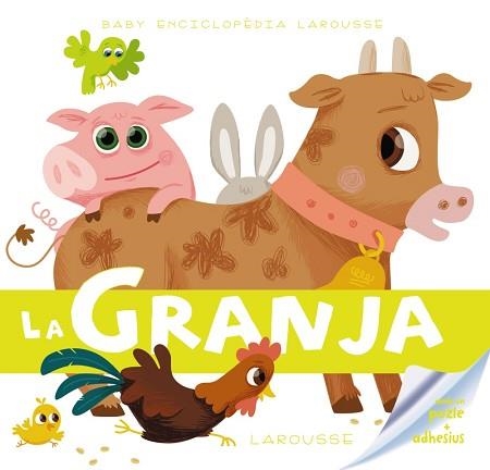 GRANJA, LA (BABY ENCICLÒPEDIA) | 9788415785354 | LAROUSSE EDITORIAL | Llibreria Aqualata | Comprar libros en catalán y castellano online | Comprar libros Igualada