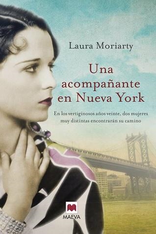 UNA ACOMPAÑANTE EN NUEVA YORK | 9788415532729 | MORIARTY, LAURA | Llibreria Aqualata | Comprar libros en catalán y castellano online | Comprar libros Igualada