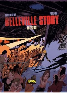 BELLEVILLE STORY INTEGRAL | 9788467914696 | MALHERBE / PERRIOT | Llibreria Aqualata | Comprar libros en catalán y castellano online | Comprar libros Igualada