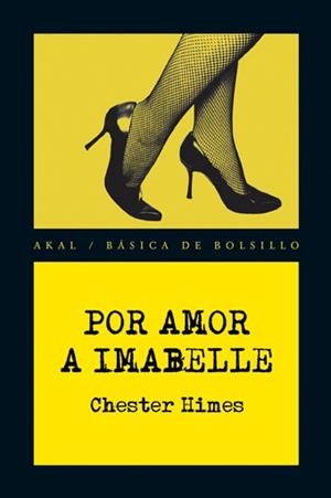 POR AMOR A IMABELLE | 9788446028475 | HIMES, CHESTER | Llibreria Aqualata | Comprar libros en catalán y castellano online | Comprar libros Igualada