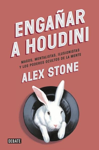 ENGAÑAR A HOUDINI | 9788499923680 | STONE, ALEX | Llibreria Aqualata | Comprar libros en catalán y castellano online | Comprar libros Igualada