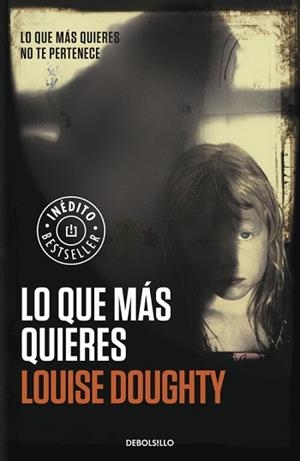 QUE MÁS QUIERES, LO | 9788490328026 | DOUGHTY, LOUISE | Llibreria Aqualata | Comprar libros en catalán y castellano online | Comprar libros Igualada