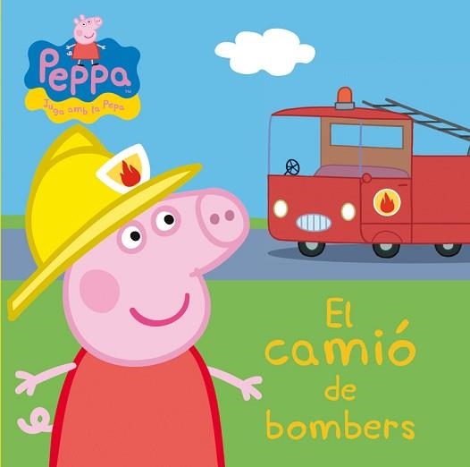 CAMIÓ DE BOMBERS, EL (PEPA, LA PORQUETA) | 9788448837044 | AUTORES VARIOS | Llibreria Aqualata | Comprar libros en catalán y castellano online | Comprar libros Igualada