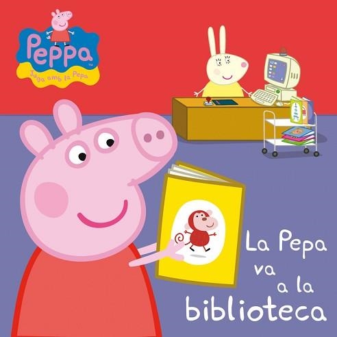 PEPA VA A LA BIBLIOTECA, LA (PEPA, LA PORQUETA) CATALÁ | 9788448837068 | AUTORES VARIOS | Llibreria Aqualata | Comprar libros en catalán y castellano online | Comprar libros Igualada
