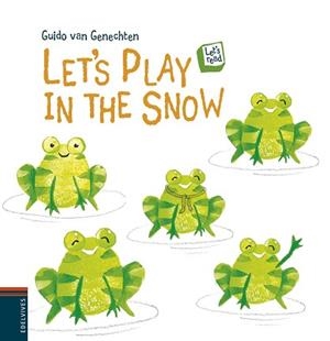 LET'S OLAY IN THE SNOW | 9788426391599 | VAN GENECHTEN, GUIDO | Llibreria Aqualata | Comprar llibres en català i castellà online | Comprar llibres Igualada