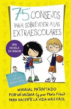 75 CONSEJOS PARA SOBREVIVIR A LAS EXTRAESCOLARES | 9788420416700 | FRISA, MARÍA | Llibreria Aqualata | Comprar llibres en català i castellà online | Comprar llibres Igualada