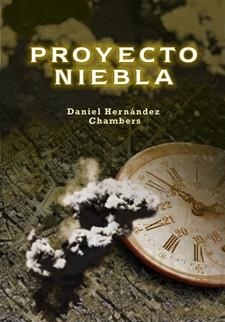 PROYECTO NIEBLA | 9788424651855 | HERNÁNDEZ CHAMBERS, DANIEL | Llibreria Aqualata | Comprar libros en catalán y castellano online | Comprar libros Igualada