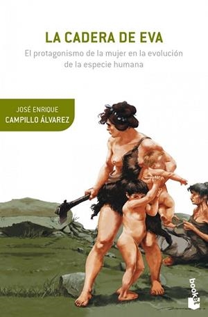 CADERA DE EVA, LA | 9788408124146 | CAMPILLO ÁLVAREZ, JOSÉ ENRIQUE  | Llibreria Aqualata | Comprar llibres en català i castellà online | Comprar llibres Igualada