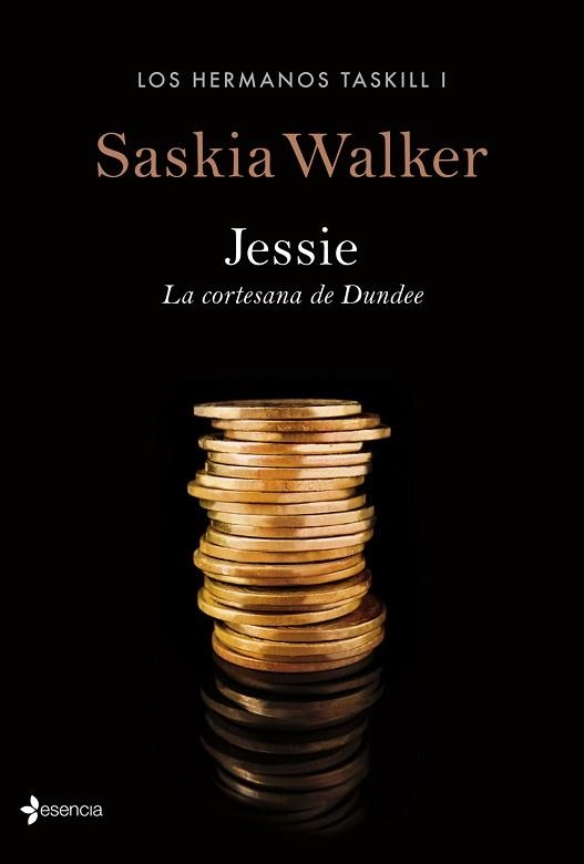 JESSIE. LA CORTESANA DE DUNDEE (LOS HERMANOS TASKILL I) | 9788408126652 | WALKER, SASKIA | Llibreria Aqualata | Comprar libros en catalán y castellano online | Comprar libros Igualada