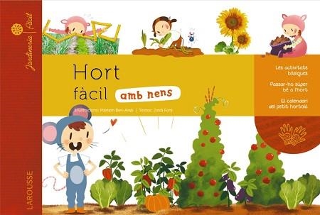 HORT FÀCIL AMB NENS | 9788415785910 | LAROUSSE EDITORIAL | Llibreria Aqualata | Comprar llibres en català i castellà online | Comprar llibres Igualada