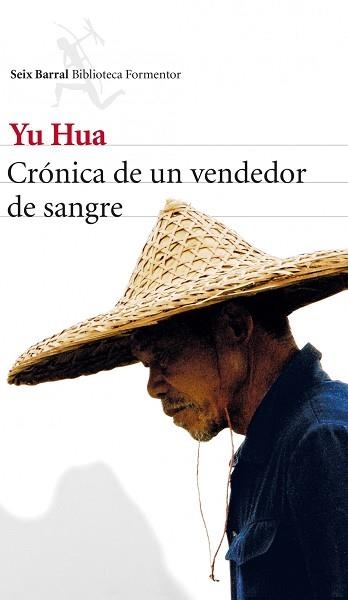 CRÓNICA DE UN VENDEDOR DE SANGRE | 9788432210136 | HUA, YU | Llibreria Aqualata | Comprar libros en catalán y castellano online | Comprar libros Igualada