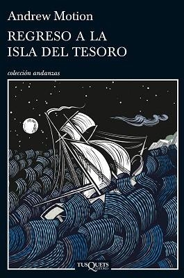REGRESO A LA ISLA DEL TESORO | 9788483838600 | MOTION, ANDREW | Llibreria Aqualata | Comprar llibres en català i castellà online | Comprar llibres Igualada