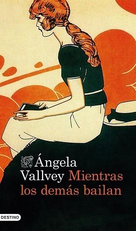 MIENTRAS LOS DEMÁS BAILAN | 9788423347964 | VALLVEY, ÁNGELA | Llibreria Aqualata | Comprar llibres en català i castellà online | Comprar llibres Igualada