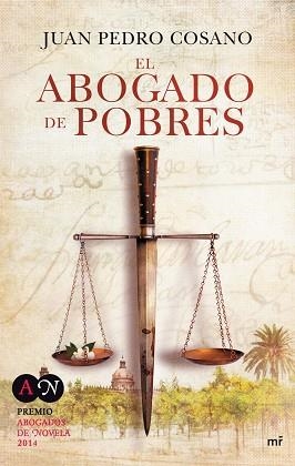 ABOGADO DE POBRES, EL | 9788427041158 | COSANO, JUAN PEDRO | Llibreria Aqualata | Comprar libros en catalán y castellano online | Comprar libros Igualada