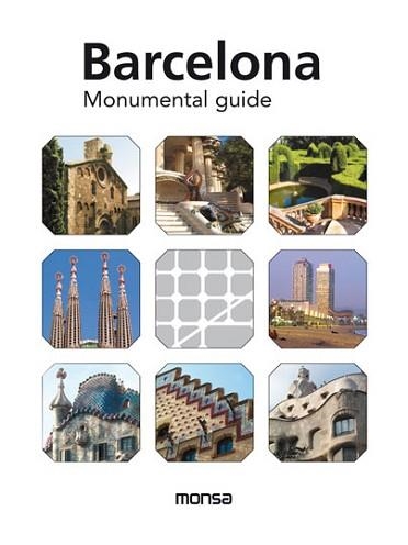 BARCELONA MONUMENTAL GUIDE | 9788415829591 | Llibreria Aqualata | Comprar libros en catalán y castellano online | Comprar libros Igualada