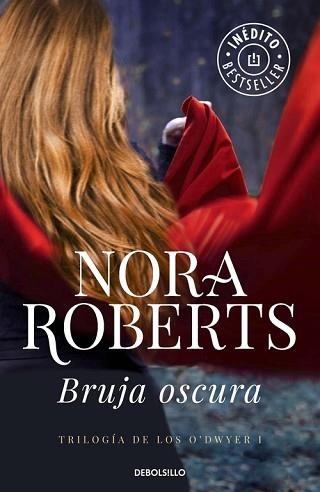 BRUJA OSCURA | 9788490329627 | ROBERTS, NORA | Llibreria Aqualata | Comprar libros en catalán y castellano online | Comprar libros Igualada