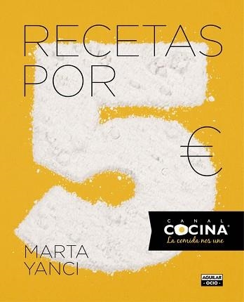RECETAS POR 5 EUROS | 9788403514041 | YANCI, MARTA | Llibreria Aqualata | Comprar llibres en català i castellà online | Comprar llibres Igualada